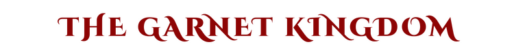 The Garnet Kingdom